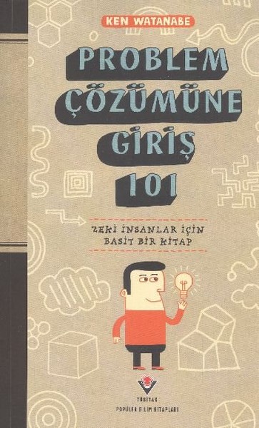 Problem Çözümüne Giriş 101 Problem Çözümüne Giriş 101