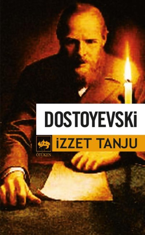 Dostoyevski Dostoyevski