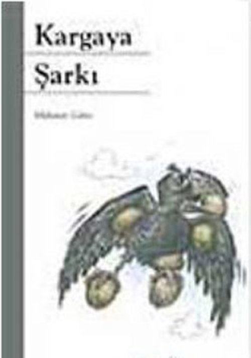 Kargaya Şarkı Kargaya Şarkı