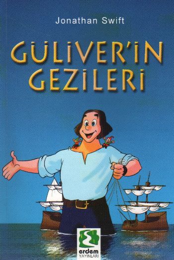Dünya Çocuk Klasikleri - Güliverin Gezileri Dünya Çocuk Klasikleri - Güliverin Gezileri