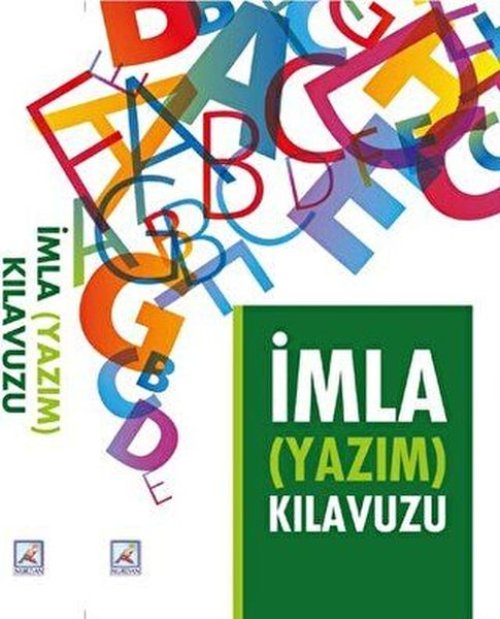 İmla Yazım Kılavuzu İmla Yazım Kılavuzu