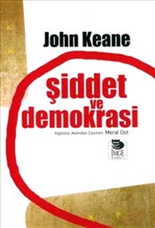 Şiddet ve Demokrasi Şiddet ve Demokrasi