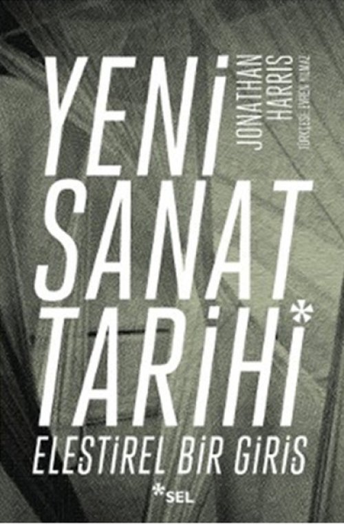 Yeni Sanat Tarihi Yeni Sanat Tarihi