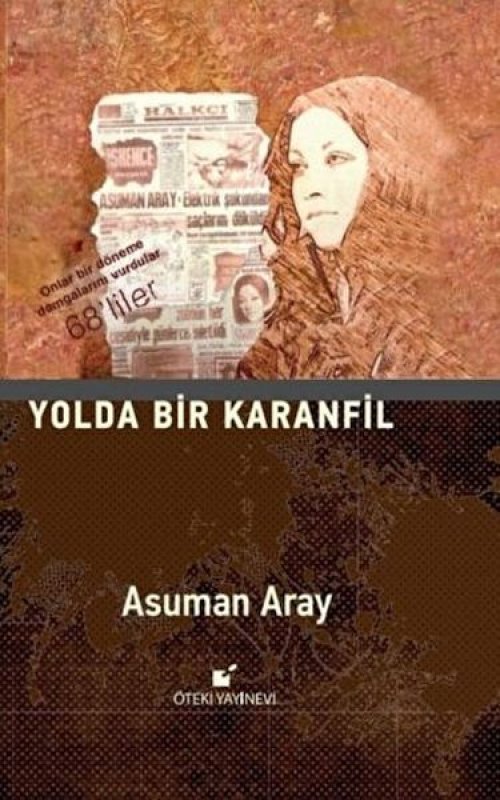 Yolda Bir Karanfil Yolda Bir Karanfil