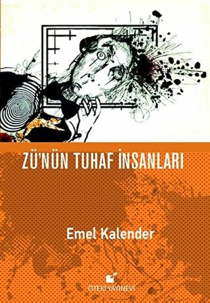 Zü'nün Tuhaf İnsanları Zü'nün Tuhaf İnsanları