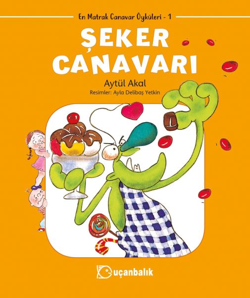 Şeker Canavarı Şeker Canavarı