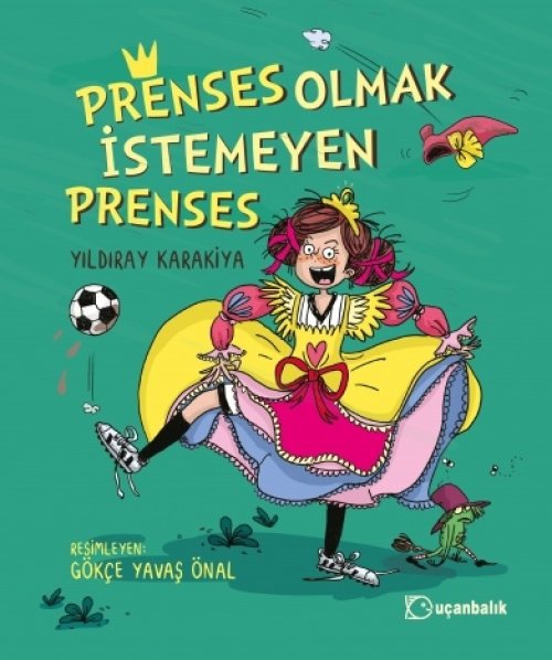 Prenses Olmak İstemeyen Prenses Prenses Olmak İstemeyen Prenses