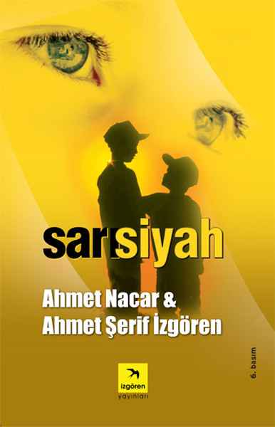 Sarı Siyah Sarı Siyah