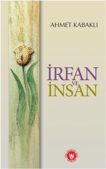İrfan ve İnsan İrfan ve İnsan