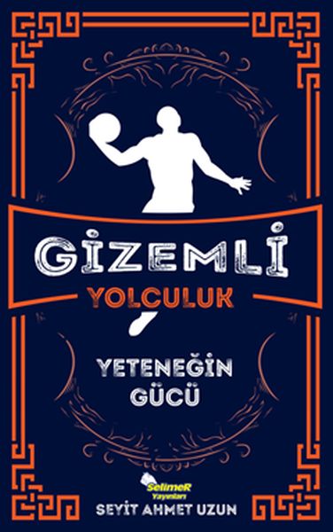 Gizemli Yolculuk - Yeteneğin Gücü Gizemli Yolculuk - Yeteneğin Gücü