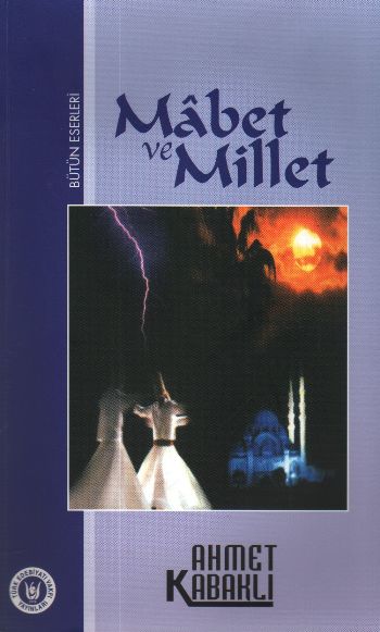 Mabet ve Millet Mabet ve Millet