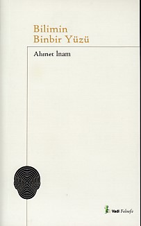 Bilimin Binbir Yüzü Bilimin Binbir Yüzü