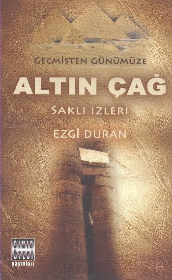 Altın Çağ Altın Çağ