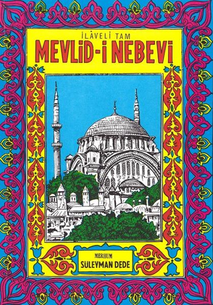 Mevlid-i Nebevi Mevlid-i Nebevi