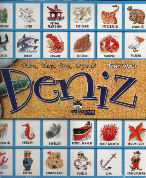 Deniz : Oku Yap Boz Oyna Deniz : Oku Yap Boz Oyna
