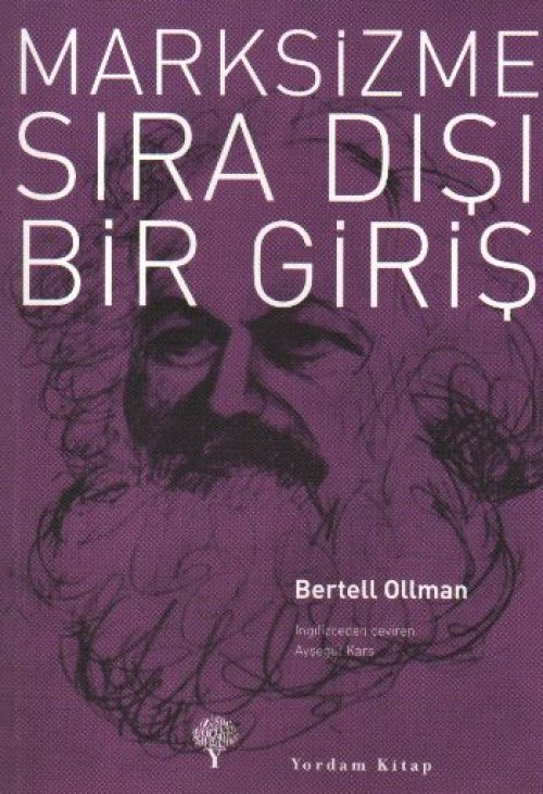 Marksizme Sıra Dışı Bir Giriş Marksizme Sıra Dışı Bir Giriş