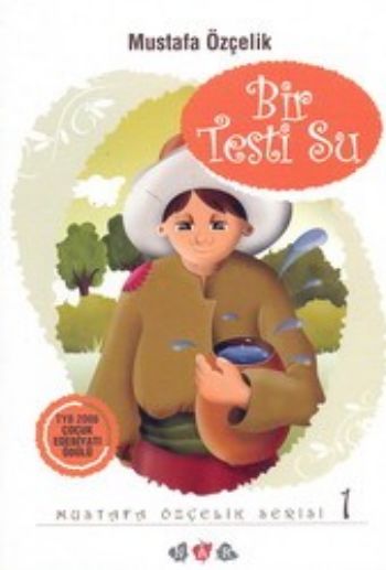Bir Testi Su Bir Testi Su