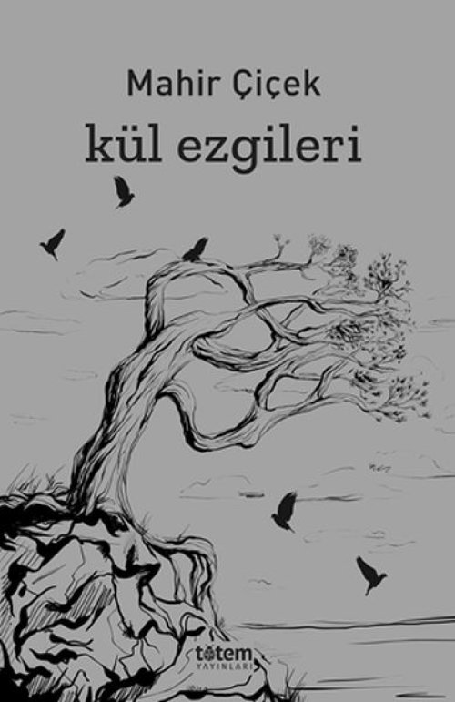 Kül Ezgileri Kül Ezgileri