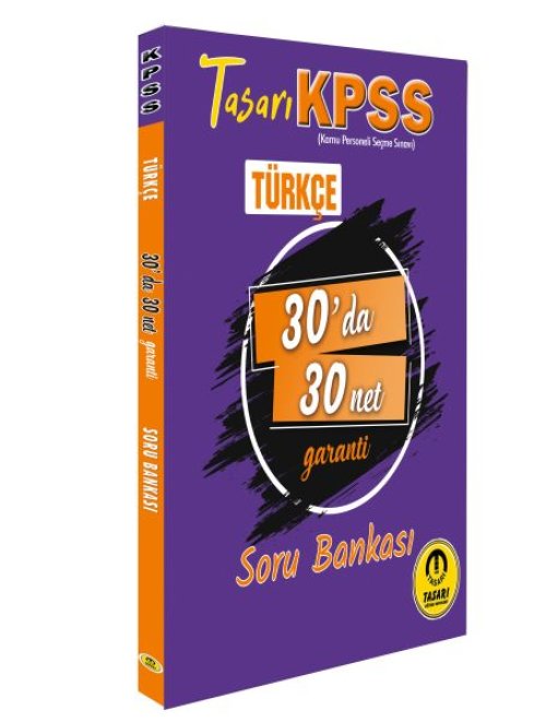 Tasarı KPSS Türkçe 30'da 30'Net Tasarı KPSS Türkçe 30'da 30'Net