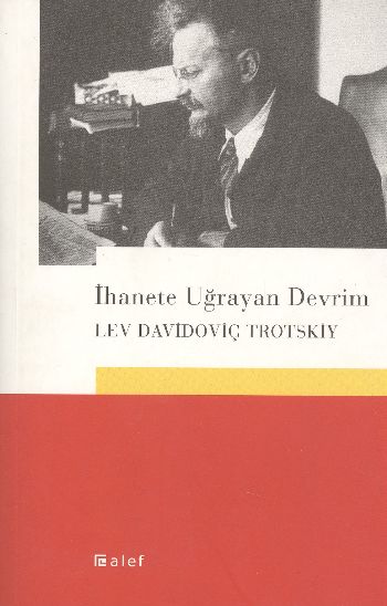 İhanete Uğrayan Devrim İhanete Uğrayan Devrim