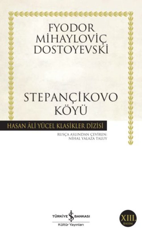 Stepançikovo Köyü - Hasan Ali Yücel Klasikleri Stepançikovo Köyü - Hasan Ali Yücel Klasikleri