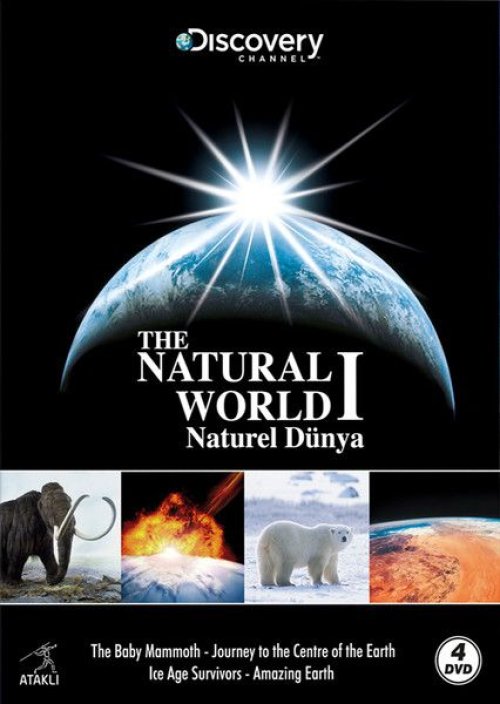 Discovery Channel: Natural World 1 - Naturel Dünya 1 Discovery Channel: Natural World 1 - Naturel Dünya 1