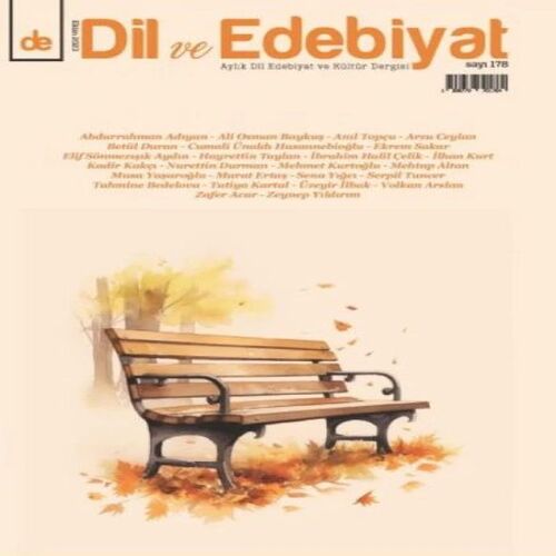 Dil ve Edebiyat (178. Sayı) Dil ve Edebiyat (178. Sayı)