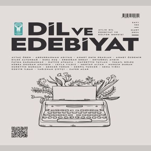 Dil ve Edebiyat (183. Sayı) Dil ve Edebiyat (183. Sayı)