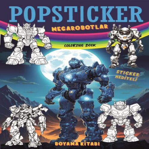 Megarobotlar Boyama Kitabı Pop