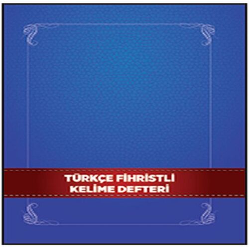 Türkçe Fihristli Kelime Defteri Türkçe Fihristli Kelime Defteri