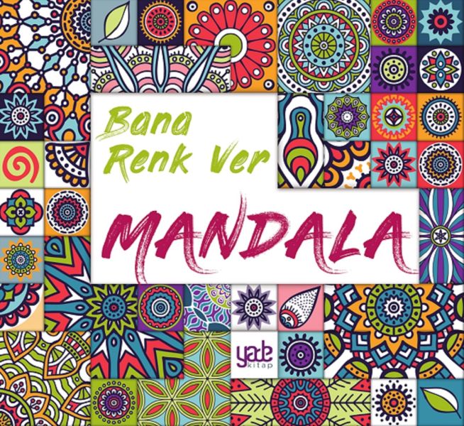 Bana Renk Ver - Mandala Bana Renk Ver - Mandala