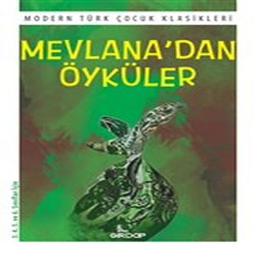 Mevlana’dan Öyküler Mevlana’dan Öyküler