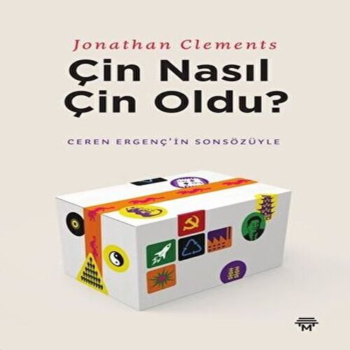 Çin Nasıl Çin Oldu? Çin Nasıl Çin Oldu?
