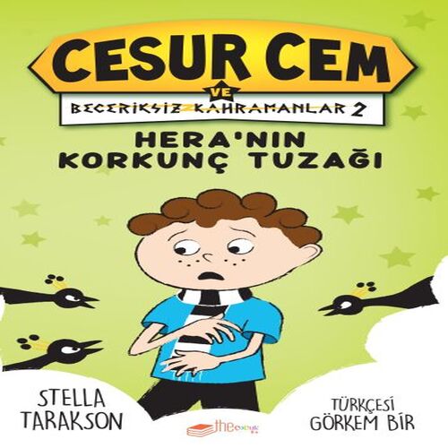 Hera’nın Korkunç Tuzağı! - Cesur Cem ve Beceriksiz Kahramanlar 2 Hera’nın Korkunç Tuzağı! - Cesur Cem ve Beceriksiz Kahramanlar 2