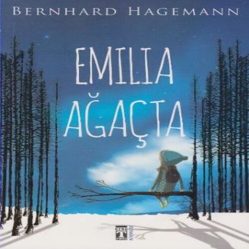 Emilia Ağaçta Emilia Ağaçta