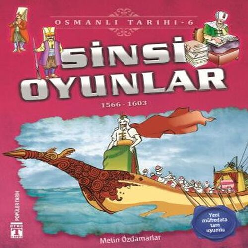 Sinsi Oyunlar - Osmanlı Tarihi 6 Sinsi Oyunlar - Osmanlı Tarihi 6