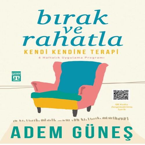 Bırak ve Rahatla Bırak ve Rahatla