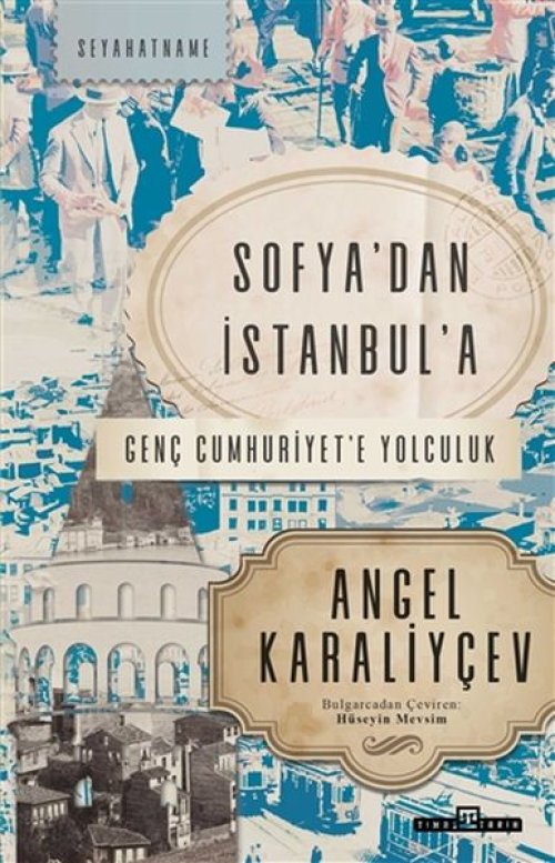 Sofya'dan İstanbul'a Sofya'dan İstanbul'a
