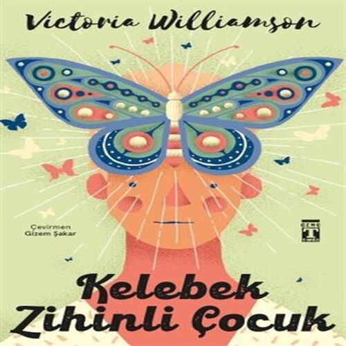 Kelebek Zihinli Çocuk Kelebek Zihinli Çocuk