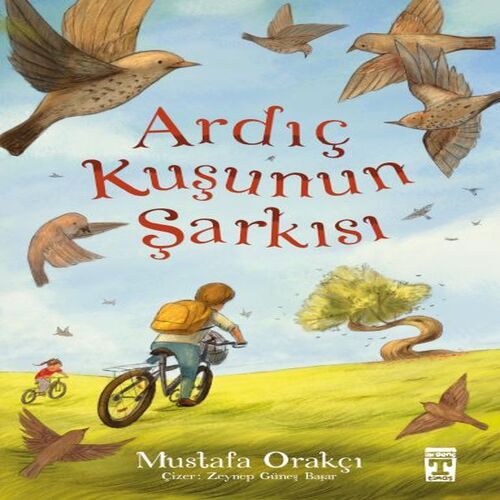 Ardıç Kuşunun Şarkısı Ardıç Kuşunun Şarkısı