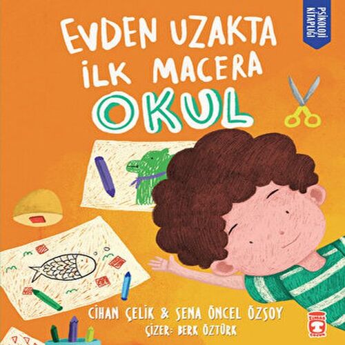 Evden Uzakta İlk Macera: Okul Evden Uzakta İlk Macera: Okul
