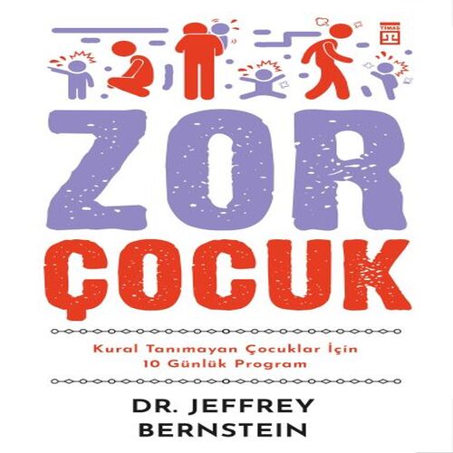 Zor Çocuk Zor Çocuk