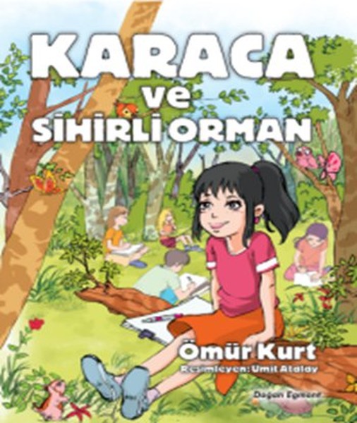 Karaca ve Sihirli Orman Karaca ve Sihirli Orman