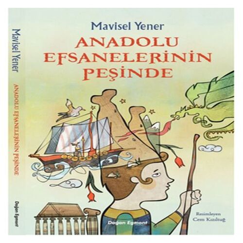 Anadolu Efsanelerinin Peşinde Anadolu Efsanelerinin Peşinde