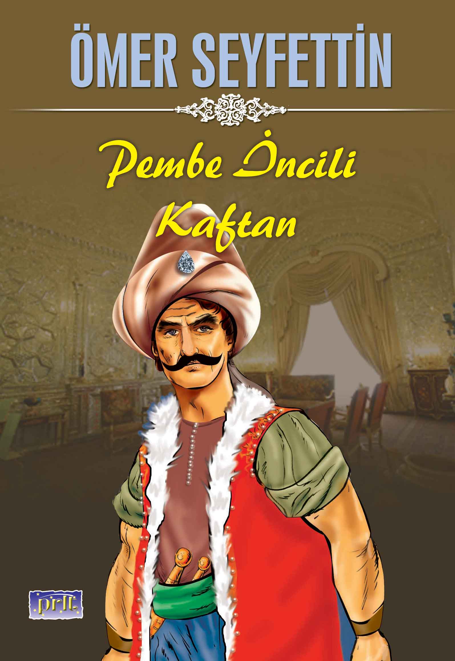 Ömer Seyfettin Pembe İncili Kaftan Ömer Seyfettin Pembe İncili Kaftan