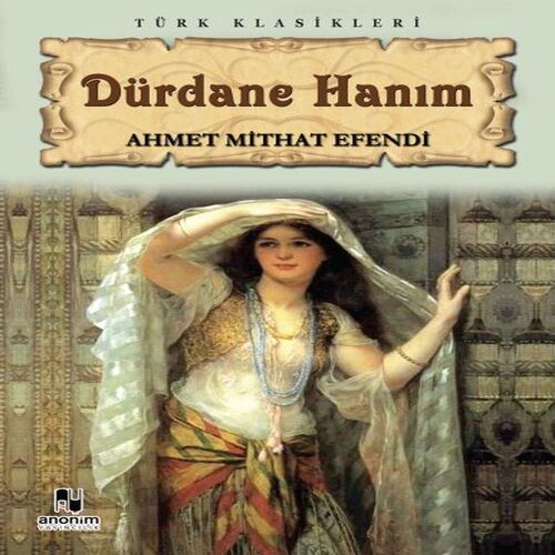 Dürdane Hanım Dürdane Hanım