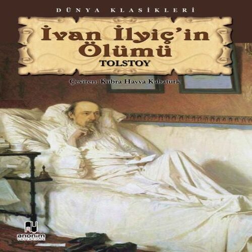 İvan İlyiç'in Ölümü İvan İlyiç'in Ölümü