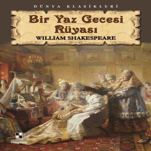 Bir Yaz Gecesi Rüyası Bir Yaz Gecesi Rüyası