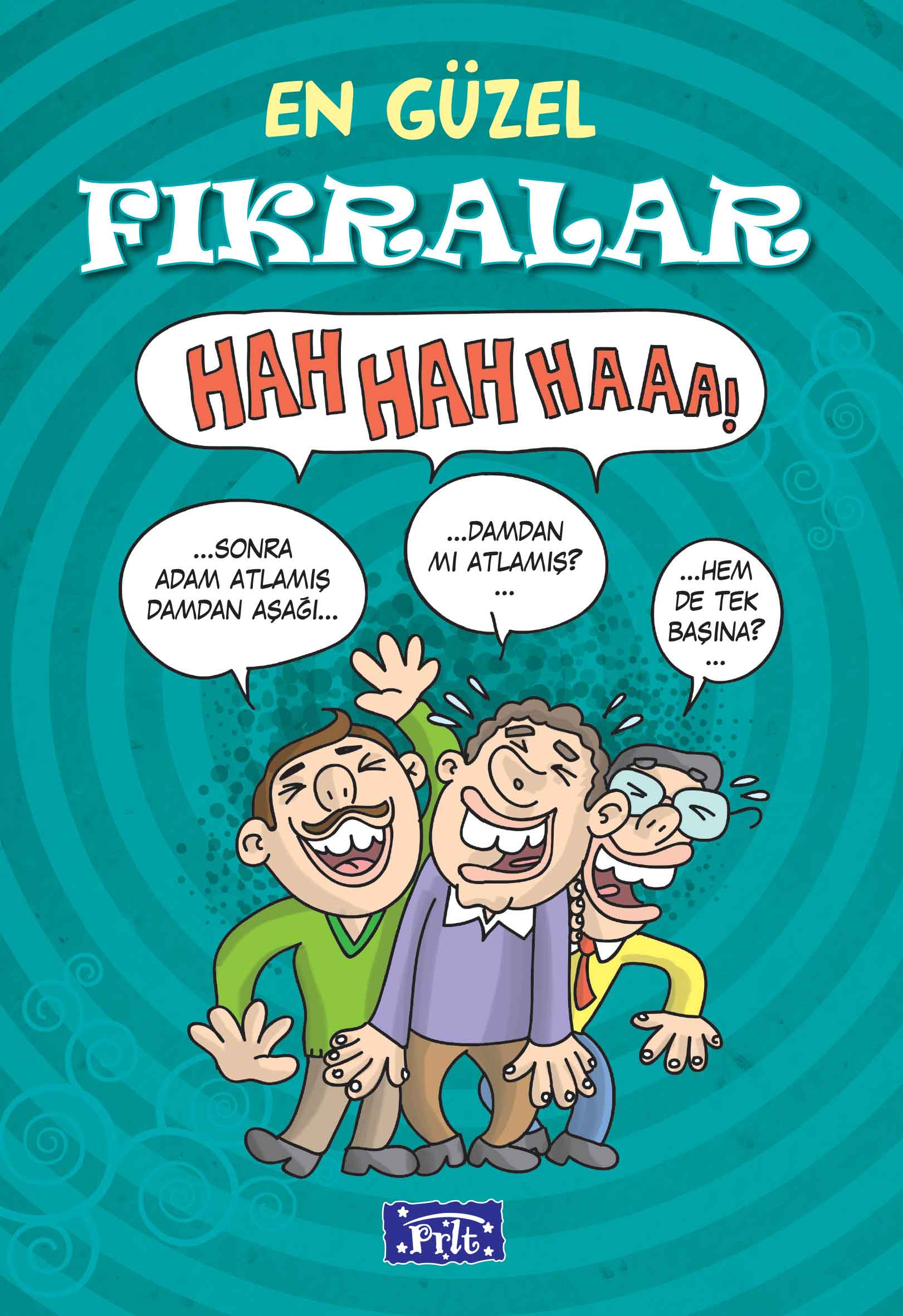 En Güzel Fıkralar En Güzel Fıkralar