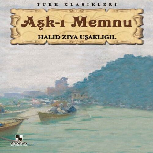 Aşk-ı Memnu Aşk-ı Memnu